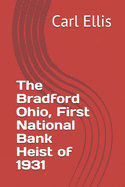 First National Bank of Bradford: "Heist of 1931"