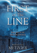 First of the Line: Book One of the Druid Dreams Saga