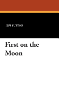 First on the Moon