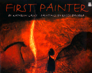 First Painter - Lasky, Kathryn Sirett