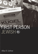 First Person Jewish: Volume 22