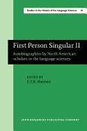 First Person Singular II: Autobiographies by North American scholars in the language sciences