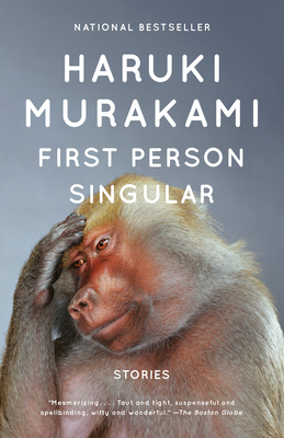 First Person Singular: Stories - Murakami, Haruki, and Gabriel, Philip (Translated by)