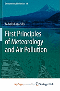 First Principles of Meteorology and Air Pollution
