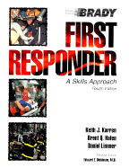First Responder: A Skills Approach