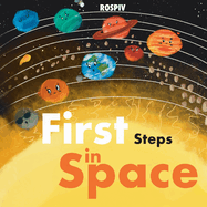 First steps in Space