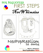 First Steps: NeoWhimsies: NeoPopRealism Ink Drawing for Beginners