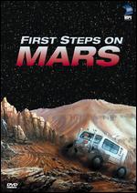 First Steps on Mars - 