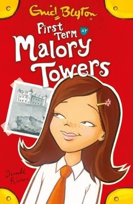 First Term at Malory Towers - Blyton, Enid