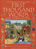 First Thousand Words in Portuguese: With Internet-Linked Pronunciation Guide