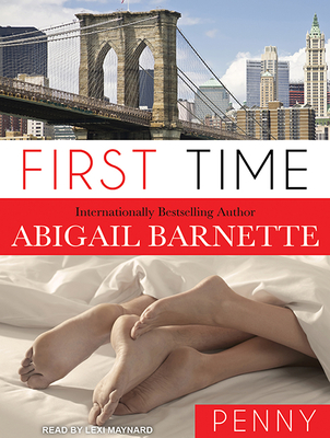 First Time: (Penny's Story) - Barnette, Abigail