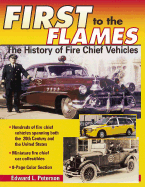 First to the Flames: History of Fire Chief Vehicles