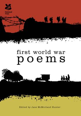 First World War Poems by Jane McMorland Hunter (Editor) - Alibris