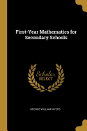 First-Year Mathematics for Secondary Schools