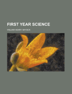 First Year Science