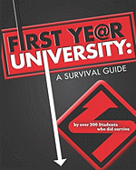 First Year University: A Survival Guide