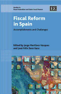 Fiscal Reform in Spain: Accomplishments and Challenges