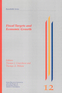 Fiscal Targets and Economic Growth: Volume 39