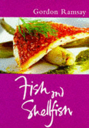 Fish and Shellfish - Ramsay, Gordon