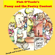 Fish O'Toole's Fussy and The Poetry Contest