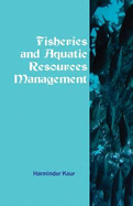 Fisheries and Aquatic Resources Management