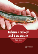 Fisheries Biology and Assessment