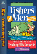 Fishers of Men: And Other Lessons for Kids