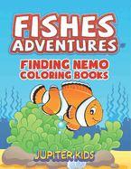 Fishes Adventures: Captain Nemo Coloring Books