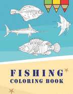Fishing Coloring Book: 50 Amazing fish coloring Designs for All Ages, Anti-Stress Designs For Relaxation