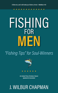 Fishing for Men: Fishing Tips for Soul-Winners