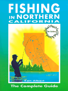 Fishing in Northern California: The Complete Guide