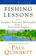 Fishing Lessons - Quinnett, Paul, Ph.D.