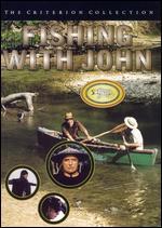 Fishing with John [Criterion Collection]