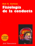 Fisiologia de La Conducta - Carlson, Neil R