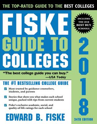 Fiske Guide to Colleges 2018 - Fiske, Edward