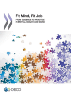 Fit Mind, Fit Job: From Evidence to Practice in Mental Health and Work: Mental Health and Work