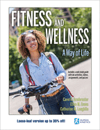 Fitness and Wellness: A Way of Life