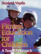 Fitness Education for Children: A Team Approach