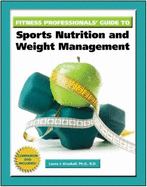 Fitness Professionals? Guide to Sports Nutrition and Weight Management