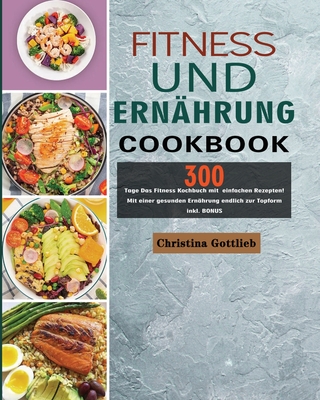 Fitness und Ernhrung 2021 - Gottlieb, Christina