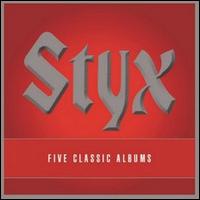 Five Classic Albums - Styx