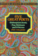 Five Great Poets: Poems by Shakespeare, Keats, Poe, Dickinson and Whitman-Boxed Set