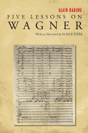 Five Lessons on Wagner