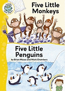 Five Little Monkeys / Five Little Penguins