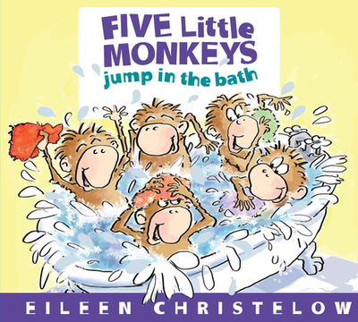 Five Little Monkeys Jump in the Bath - 