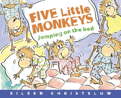 Five Little Monkeys Jumping on the Bed Deluxe Edition - 