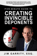 Five-Minute Guide to Creating Invincible Deponents