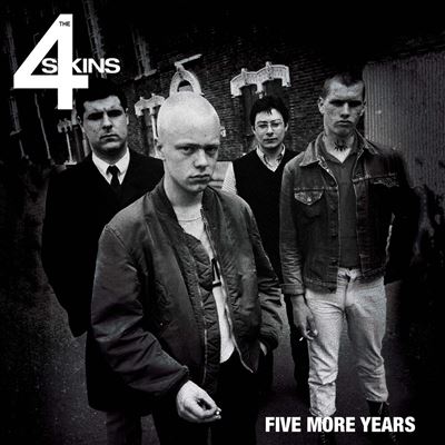 Five More Years  - The 4 Skins