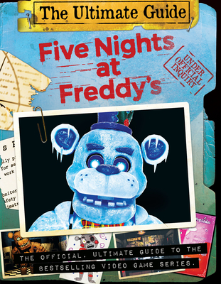 Five Nights at Freddy's Ultimate Guide (Five Nights at Freddy's) - Cawthon, Scott