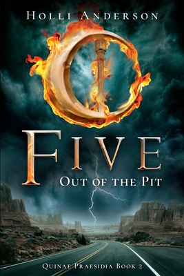 Five: Out of the Pit - Anderson, Holli